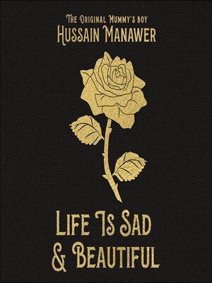 cover image of Life Is Sad and Beautiful